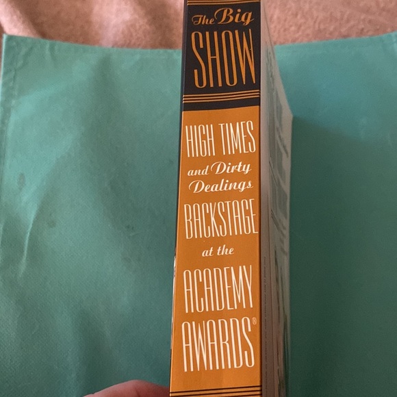 THE BIG SHOW High Times & Dirty Dealings Backstage at the Academy Awards POND - Picture 2 of 5